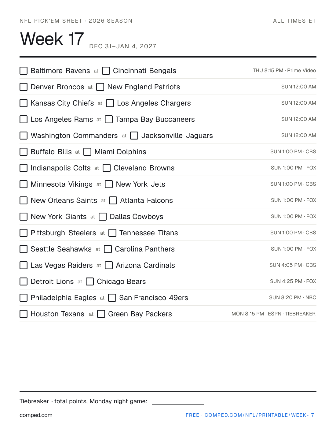 Printable NFL Week 17 pick'em sheet — 16 games with kickoff times and networks, 2026 season.