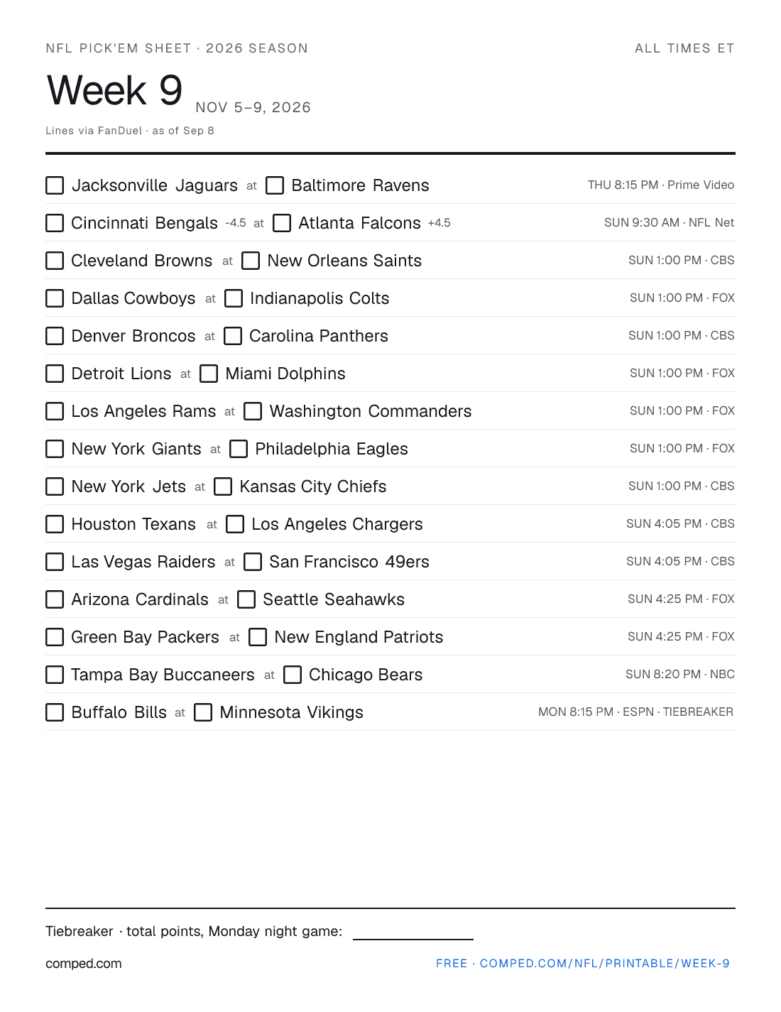 Printable NFL Week 9 pick'em sheet — 15 games with kickoff times, networks and betting lines, 2026 season.